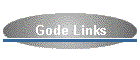 Gode Links